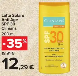 Carrefour Market Latte Solare Anti Age SPF 30 Clinians offerta