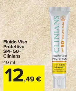 Carrefour Market Fluido Viso Protettivo SPF 50+ Clinians offerta