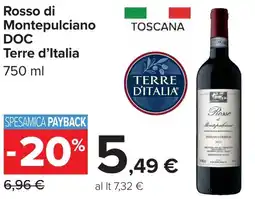 Carrefour Market Rosso di DOC Montepulciano Terre d'Italia offerta