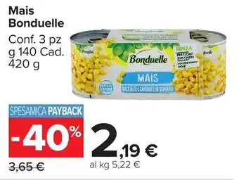 Carrefour Market Mais Bonduelle offerta