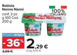 Carrefour Market Robiola Nonno Nanni offerta