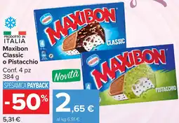 Carrefour Market Maxibon Classic o Pistacchio offerta