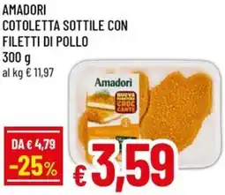 A&O Amadori cotoletta sottile con filetti di pollo offerta