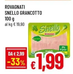 Famila ROVAGNATI Snello GranCotto offerta