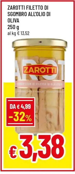Famila ZAROTTI FILETTO DI SGOMBRO ALL'OLIO DI OLIVA offerta