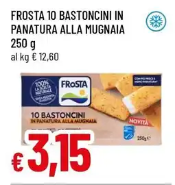 Famila FROSTA 10 BASTONCINI IN PANATURA ALLA MUGNAIA offerta