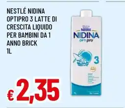 Famila Nestlé Nidina Optipro 3 Latte di Crescita Liquido per Bambini da 1 Anno Brick 1L offerta