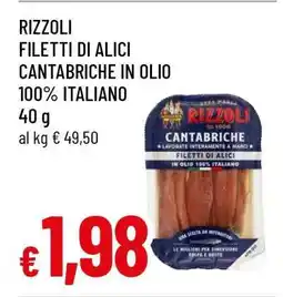 Famila RIZZOLI FILETTI DI ALICI CANTABRICHE IN OLIO offerta