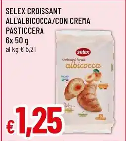 Famila SELEX CROISSANT ALL'ALBICOCCA/CON CREMA PASTICCERA offerta