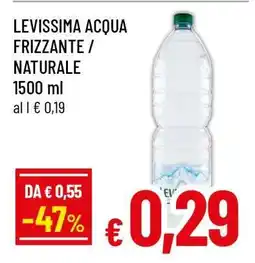 Famila LEVISSIMA ACQUA FRIZZANTE / NATURALE offerta