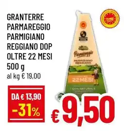 Famila GRANTERRE PARMAREGGIO PARMIGIANO REGGIANO DOP OLTRE 22 MESI offerta