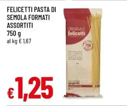 Famila Felicetti Pasta di Semola Formati Assortiti offerta