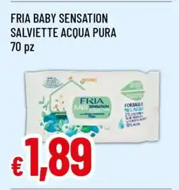 Famila FRIA BABY SENSATION SALVIETTE ACQUA PURA offerta
