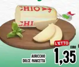 Al Discount Auricchio dolce pancetta offerta