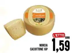 Al Discount Norcia caciottone igp offerta