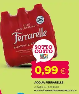 Tigre Acqua FERRARELLE offerta
