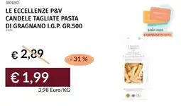 Prezzemolo e Vitale Le eccellenze p&v candele tagliate pasta di gragnano i.g.p. offerta