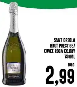 Al Discount Sant orsola brut prestige/ cuvee rosa ex.dry offerta