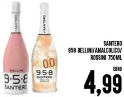 Al Discount Santero 958 bellini/analcolico/ rossini offerta
