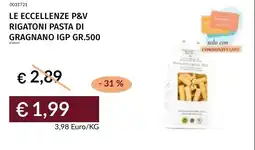 Prezzemolo e Vitale Le eccellenze p&v rigatoni pasta di gragnano igp offerta