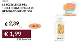 Prezzemolo e Vitale Le eccellenze p&v tubetti rigati pasta di gragnano igp offerta