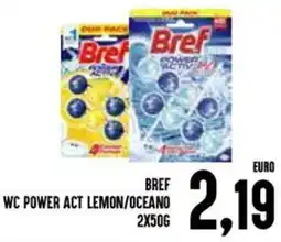 Al Discount Bref wc power act lemon/oceano offerta