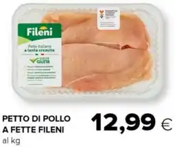 Tigre Petto di pollo a fette FILENI offerta