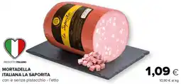Tigre Mortadella italiana la saporita offerta