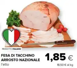 Tigre Fesa di tacchino arrosto nazionale offerta