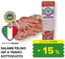 Tigre Salame felino igp a tranci sottovuoto offerta