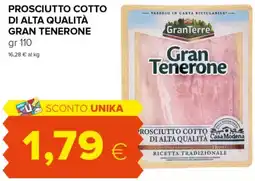 Tigre Prosciutto cotto di alta qualità GRAN TENERONE offerta