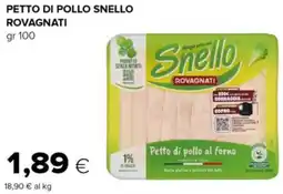 Tigre Petto di pollo snello ROVAGNATI offerta
