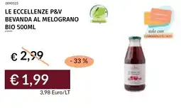 Prezzemolo e Vitale Le eccellenze p&v bevanda al melograno bio offerta