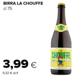Tigre Birra LA CHOUFFE offerta