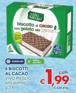 MD Discount 6 biscotti al cacao vivo meglio alla panna offerta