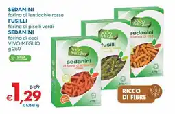 MD Discount Sedanini, fusilli, sedanini farina di ceci VIVO MEGLIO offerta