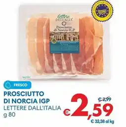 MD Discount Prosciutto di norcia igp lettere dall'italia offerta