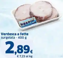 Sigma Verdesca a fette offerta