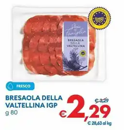 MD Discount Bresaola della valtellina igp offerta