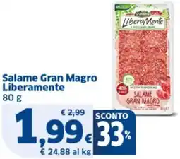 Sigma Salame Gran Magro Liberamente offerta