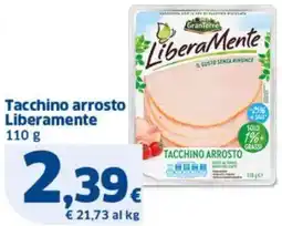 Sigma Tacchino arrosto Liberamente offerta