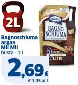 Sigma Bagnoschiuma argan Mil Mil offerta