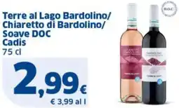 Sigma Terre al Lago Bardolino/ Chiaretto di Bardolino/ Soave DOC Cadis offerta