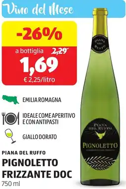 ALDI Piana del ruffo pignoletto frizzante doc offerta