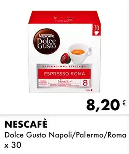 Iper Tosano NESCAFÈ Dolce Gusto Napoli/Palermo/Roma x 30 offerta