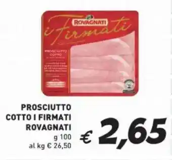 Coal Prosciutto cotto i firmati ROVAGNATI offerta