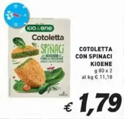 Coal Cotoletta con spinaci KIOENE offerta