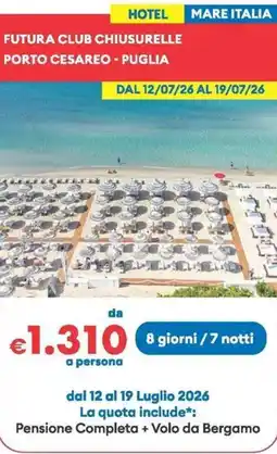 MD Discount Futura club chiusurelle porto cesareo - puglia offerta