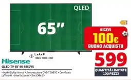 Comet Hisense QLED TV 65"4K 65E79S offerta