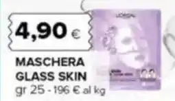 Oasi L'oréal maschera glass skin offerta